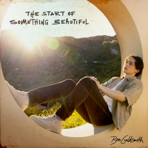 Ben Goldsmith - The Start Of Something Beautiful in the group CD / New releases / Pop-Rock at Bengans Skivbutik AB (5566182)