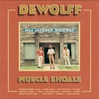 Dewolff - Muscle Shoals in the group VINYL / Upcoming releases / Pop-Rock at Bengans Skivbutik AB (5566459)