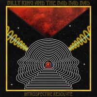 Billy King & The Bad Bad Bad - Introspective Resolute in the group VINYL / Upcoming releases / Pop-Rock at Bengans Skivbutik AB (5566536)