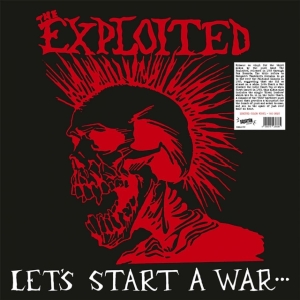 Exploited The - Lets Start A War... ...Said Maggie in the group OUR PICKS / Friday Releases / Friday the 25th october 2024 at Bengans Skivbutik AB (5566799)