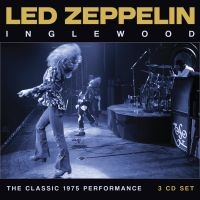 Led Zeppelin - Inglewood (3 Cd) in the group OUR PICKS / Friday Releases / Friday the 15th of november 2024 at Bengans Skivbutik AB (5566827)