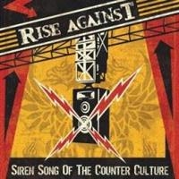 Rise Against - Siren Song Of The Co in the group CD / Pop-Rock at Bengans Skivbutik AB (5567100)