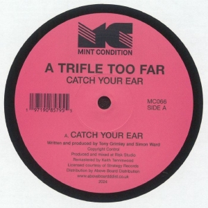 A Trifle Too Far - Catch Your Ear in the group VINYL / New releases / Elektroniskt at Bengans Skivbutik AB (5567149)