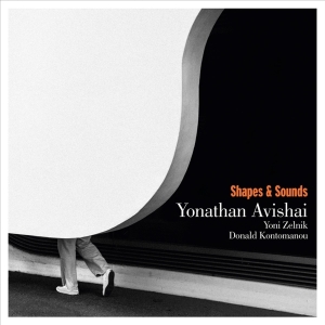 Yonathan Avishai - Shapes And Sounds in the group OTHER / Övrigt / at Bengans Skivbutik AB (5567313)