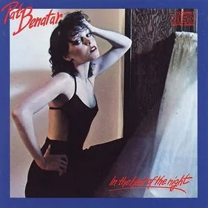 Pat Benatar - In The Heat Of The Night in the group OUR PICKS / Friday Releases / Friday the 25th october 2024 at Bengans Skivbutik AB (5567335)