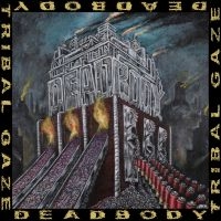 Deadbody - Dead Body / Tribal Gaze Split in the group OTHER / Övrigt /  at Bengans Skivbutik AB (5567583)