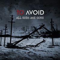 To Avoid - All Gods Are Gone (2 Cd) in the group CD / Upcoming releases / Pop-Rock at Bengans Skivbutik AB (5567757)