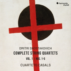 Cuarteto Casals - Dmitri Shostakovich: Complete String Quartets Vol. 1 - Nos. 1-5 in the group OTHER / Övrigt / at Bengans Skivbutik AB (5567824)