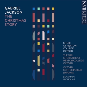 Choir Of Merton College Oxford Con - Gabriel Jackson: The Christmas Stor in the group CD / Upcoming releases / Julmusik at Bengans Skivbutik AB (5567840)