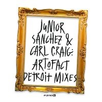 Junior Sanchez & Carl Craig - Art-O-Fact - Detroit Mixes in the group OUR PICKS / Friday Releases / Friday the 1st of November 2024 at Bengans Skivbutik AB (5567979)