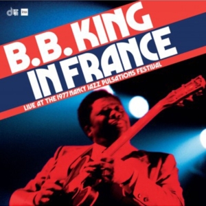 B.B. King - In France: Live At the Nancy Jazz Pulsations Festival (1977) (RSD) in the group OTHER / Övrigt / at Bengans Skivbutik AB (5568023)