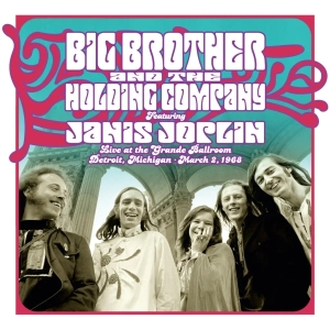 Big Brother & The Holding Company Janis  - Live At The Grande Ballroom Detroit Mar in the group OUR PICKS / Record Store Day / RSD BF 2024 at Bengans Skivbutik AB (5568033)