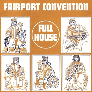 Fairport Convention - Full House in the group OTHER / Övrigt / at Bengans Skivbutik AB (5568056)