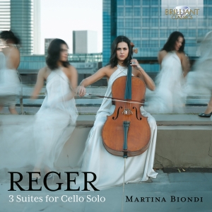 Martina Biondi - Max Reger: 3 Suites For Cello Solo, in the group CD / Upcoming releases / Classical at Bengans Skivbutik AB (5568181)