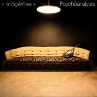 Rinocerose - Psychoanalysis in the group OUR PICKS / Friday Releases / Friday the 11th october 2024 at Bengans Skivbutik AB (5568196)