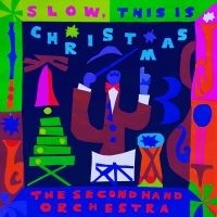 Second Hand Orchestra The - Slow, This Is Christmas in the group VINYL / Upcoming releases / Pop-Rock at Bengans Skivbutik AB (5568208)