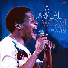 Al Jarreau - Wow! Recorded Live In Performance At The Childe Harold (180G/2Lp) (Rsd) in the group OUR PICKS / Record Store Day / RSD BF 2024 at Bengans Skivbutik AB (5568332)