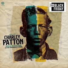 Charley Patton - Father Of Delta Blues: Selections From Paramount Recordings (Rsd) in the group OUR PICKS / Record Store Day / RSD BF 2024 at Bengans Skivbutik AB (5568349)