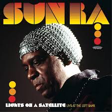 Sun Ra - Lights On A Satellite: Live At The Left Bank (2Lp/180G) (Rsd) in the group OUR PICKS / Record Store Day / RSD BF 2024 at Bengans Skivbutik AB (5568367)