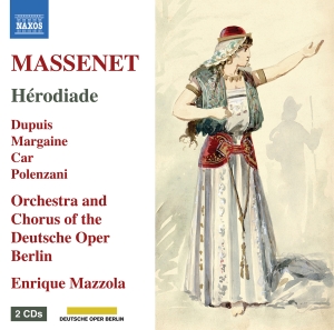 Jules Massenet - Herodiade in the group CD / Upcoming releases / Classical at Bengans Skivbutik AB (5568416)