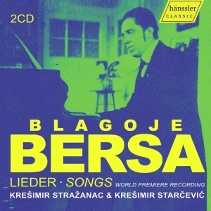 Kresimir Strazanac Kresimir Starce - Blagoje Bersa: Lieder - Songs in the group OUR PICKS / Friday Releases / Friday the 15th of november 2024 at Bengans Skivbutik AB (5568463)