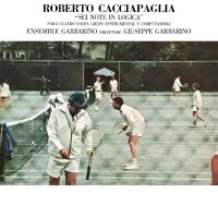 Cacciapaglia Roberto - Sei Note In Logica in the group VINYL / Upcoming releases / Pop-Rock at Bengans Skivbutik AB (5568503)