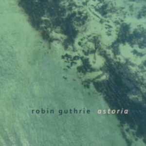 Guthrie Robin - Astoria Ep in the group OTHER / Övrigt / at Bengans Skivbutik AB (5568533)