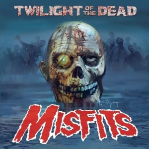 Misfits - Twilight Of The Dead (12