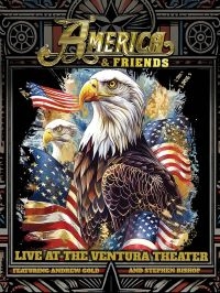 America & Friends - Live At The Ventura Theatre (Blu-Ra in the group MUSIK / Musik Blu-Ray / Kommande / Pop-Rock at Bengans Skivbutik AB (5568572)