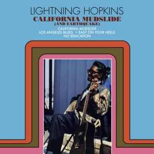 LIGHTNIN HOPKINS - California Mudslide (And Earthquake) (Clear Yellow Vinyl) in the group OTHER / Övrigt /  at Bengans Skivbutik AB (5568605)