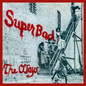 O'JAYS - Superbad (Cream/Red Vinyl) in the group OTHER / Övrigt /  at Bengans Skivbutik AB (5568608)