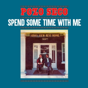 POZO SECO - Spend Some Time With Me (Clear Blue Vinyl) in the group OTHER / Övrigt /  at Bengans Skivbutik AB (5568610)