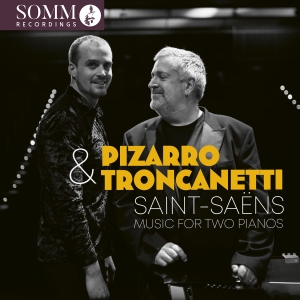 Artur Pizarro Ludovico Troncanetti - Saint-Saens: Music For Two Pianos in the group OUR PICKS / Friday Releases / Friday the 15th of november 2024 at Bengans Skivbutik AB (5568633)