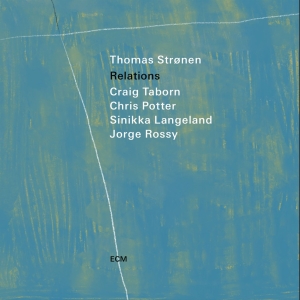 Thomas Strønen Craig Taborn Chris - Relations in the group CD / Upcoming releases / Jazz at Bengans Skivbutik AB (5568810)