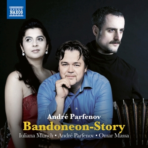 Andre Parfenov Iuliana Münch Omar - Bandoneon Story in the group OUR PICKS / Friday Releases / Friday the 6th december 2024 at Bengans Skivbutik AB (5568827)