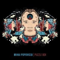 Mihai Popoviciu - Puzzle Box in the group OUR PICKS / Friday Releases / Friday the 15th of november 2024 at Bengans Skivbutik AB (5568874)