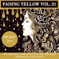 Various Artists - Fading Yellow Vol 21 in the group OTHER / Övrigt /  at Bengans Skivbutik AB (5568980)