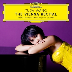 Yuja Wang - The Vienna Recital in the group CD / Klassiskt at Bengans Skivbutik AB (5569011)