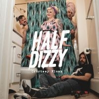 Half-Dizzy - Courtesy Flush Ep in the group OUR PICKS / Friday Releases / Friday the 8th of november 2024 at Bengans Skivbutik AB (5569184)