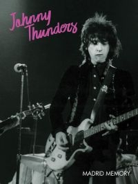 Thunders Johnny - Madrid Memory (Dvd) in the group OUR PICKS / Friday Releases / Friday December 13th 2024 at Bengans Skivbutik AB (5569200)