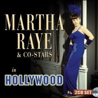 Raye Martha - Martha Raye & Co-Stars In Hollywood in the group MUSIK / Dual Disc / Pop-Rock at Bengans Skivbutik AB (5569202)