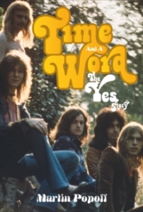 Yes / Martin Popoff - Time And A Word,The Yes Story in the group OUR PICKS / Music Books at Bengans Skivbutik AB (5569339)