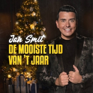 Jan Smit - De Mooiste Tijd Van ‘T Jaar in the group CD / Upcoming releases / Julmusik at Bengans Skivbutik AB (5569524)