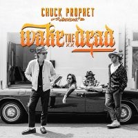 Chuck Prophet - Wake The Dead in the group OUR PICKS / Friday Releases / Friday the 25th october 2024 at Bengans Skivbutik AB (5569531)