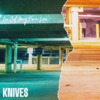 Knives Fl - One Cut Away From Love in the group OUR PICKS / Friday Releases / Friday the 22th of november at Bengans Skivbutik AB (5569550)