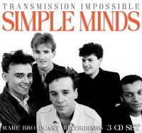 Simple Minds - Transmission Impossible (3 Cd) in the group CD / Upcoming releases / Pop-Rock at Bengans Skivbutik AB (5569649)