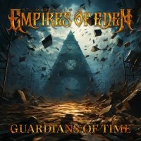 Empires Of Eden - Guardians Of Time (Digipack) in the group CD / Upcoming releases / Hårdrock at Bengans Skivbutik AB (5569650)