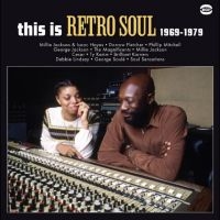 Various Artists - This Is Retro Soul 1969-1979 in the group OUR PICKS / Frontpage - Vinyl New & Forthcoming at Bengans Skivbutik AB (5569666)