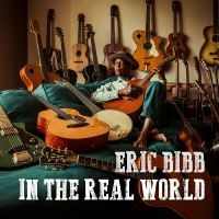 Bibb Eric - In The Real World in the group VINYL / Upcoming releases / Blues at Bengans Skivbutik AB (5569680)