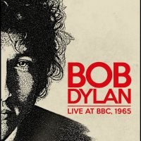 Dylan Bob - Live At Bbc, 1965 in the group OUR PICKS / Friday Releases / Friday the 6th december 2024 at Bengans Skivbutik AB (5569681)